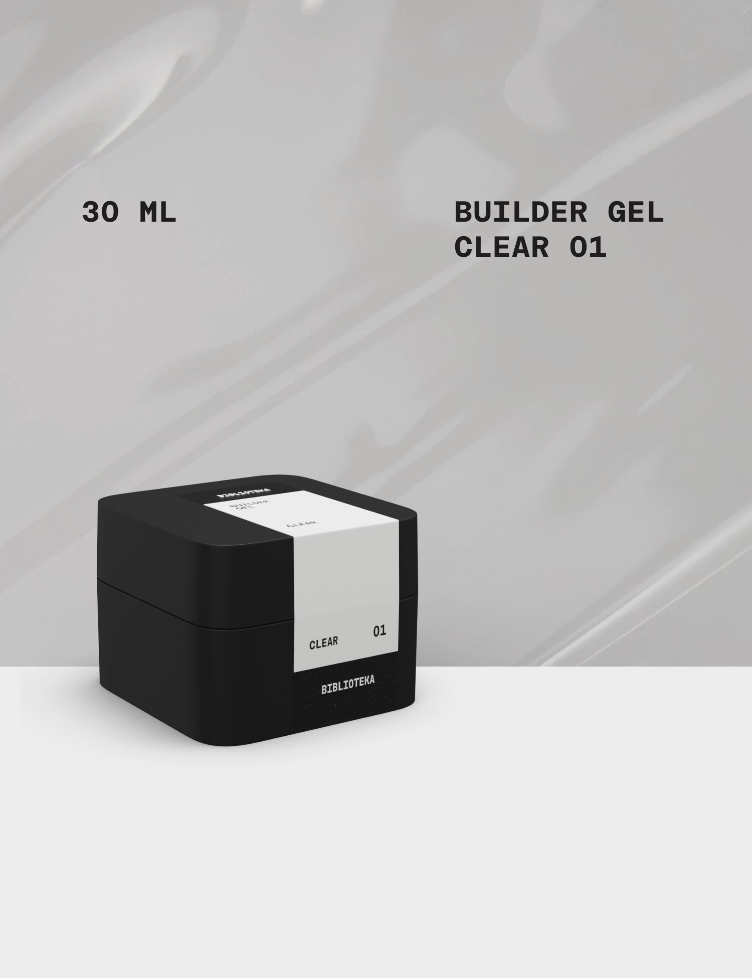 BUILDER GEL № 01 CLEAR