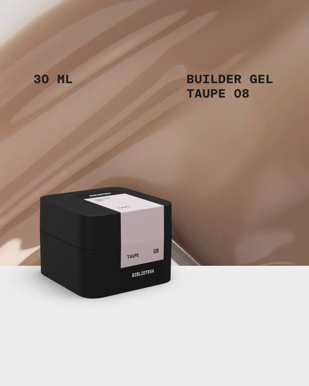 BUILDER GEL № 08 TAUPE