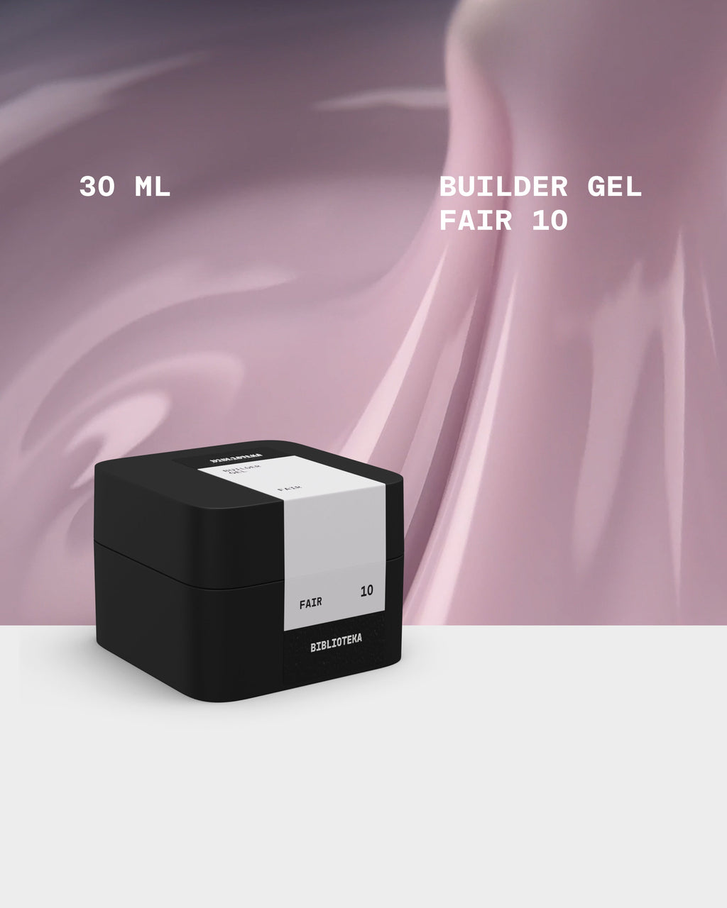 BUILDER GEL № 10 FAIR
