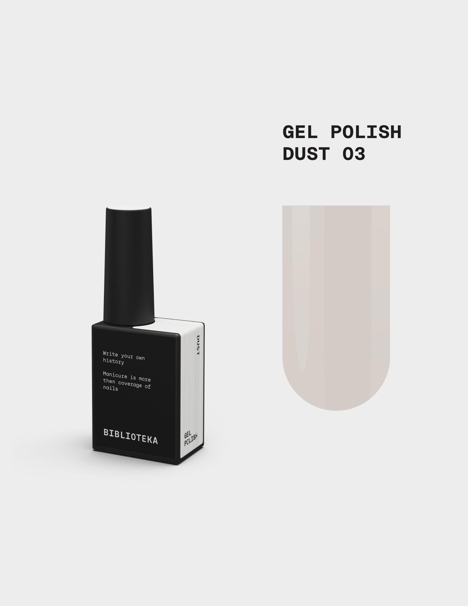 Gel Polish № 03 Dust – Dramblio kaulas, 10 ml