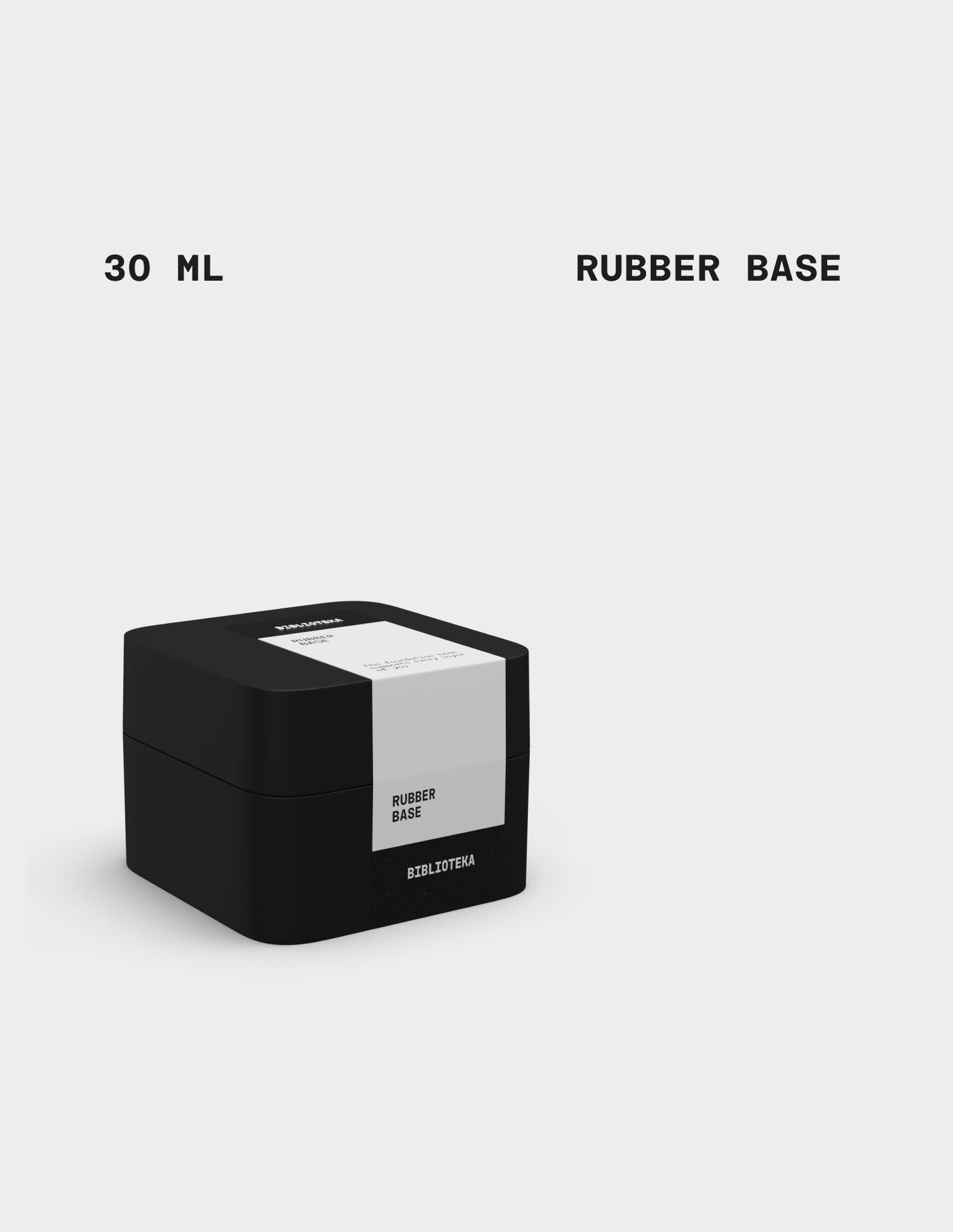 Rubber Base, 30 ml